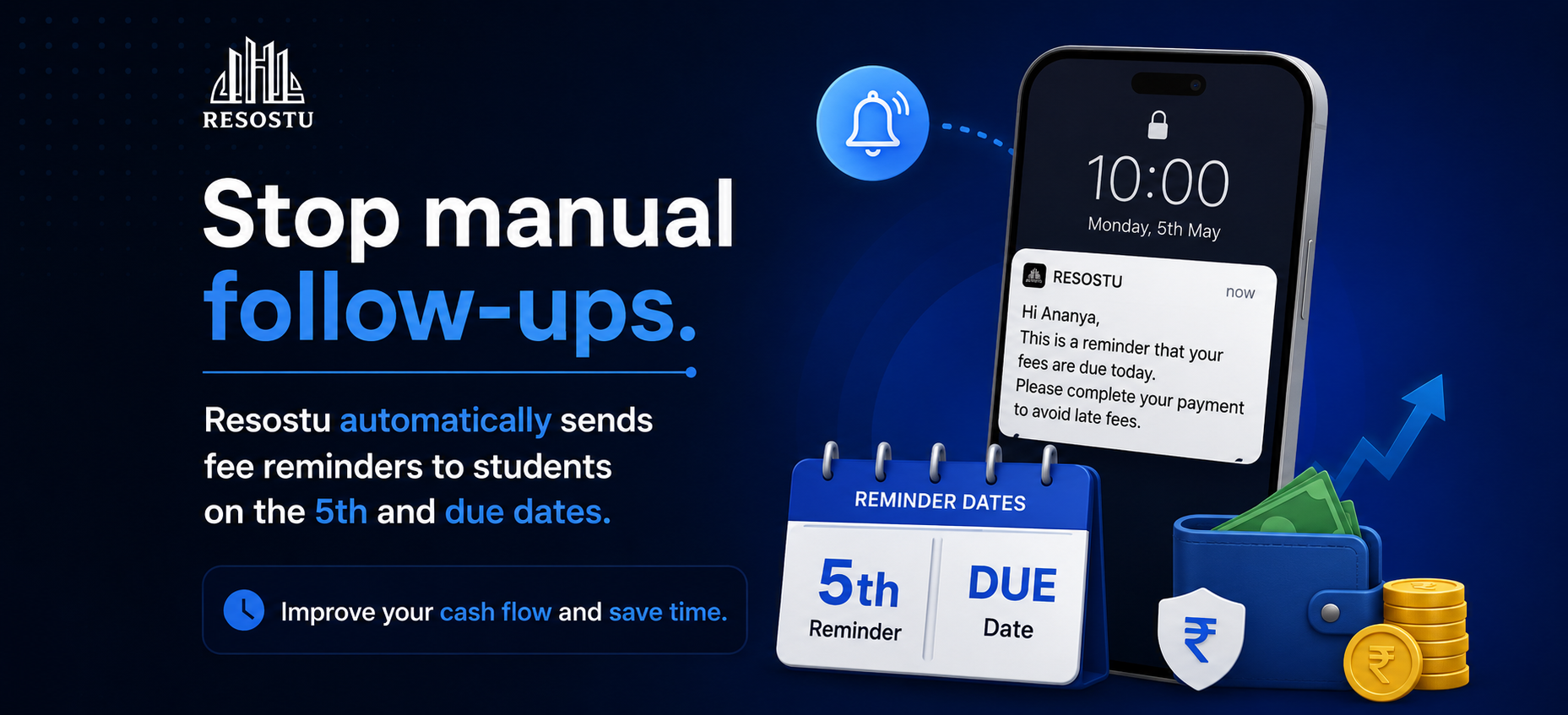 Stop Chasing Tuition Fees: How Resostu Automates Fee Reminders for Schools and Coaching Centers
